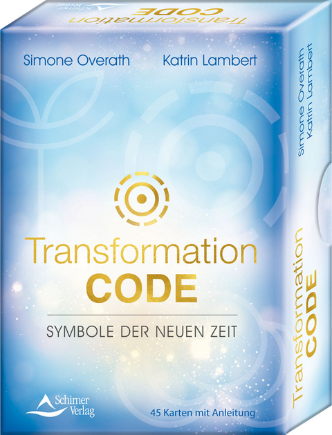 Transformation Code &ndash; Symbole der Neuen Zeit - Simone Overath, Katrin Lambert