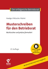 Musterschreiben f&uuml;r den Betriebsrat - Thomas Haedge, Thomas Nitzsche, Claudio Kahnt