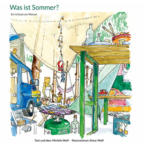 Was ist Sommer - Mich&egrave;le Wolf, Elmar Wolf