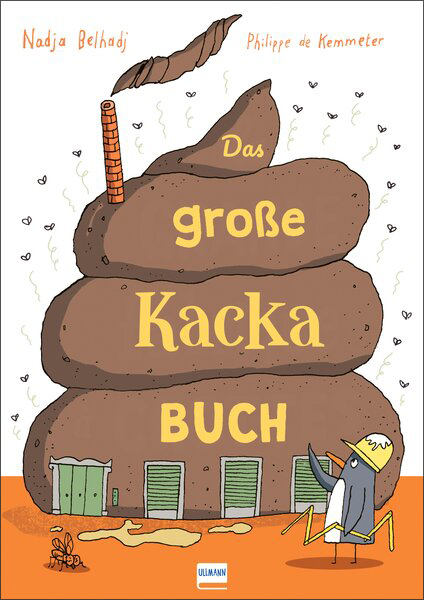Das gro&szlig;e Kacka-Buch - Nadja Belhadj
