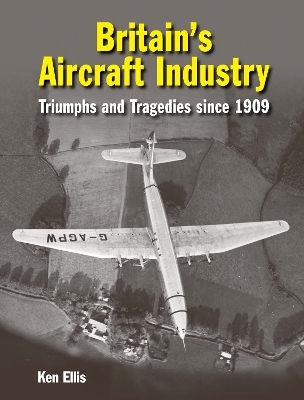 Britain's Aircraft Industry
