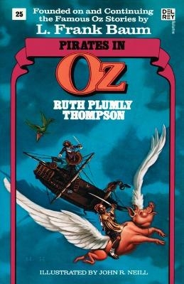 Pirates in Oz (Wonderful Oz Books, No 25) - Ruth Plumly Thompson