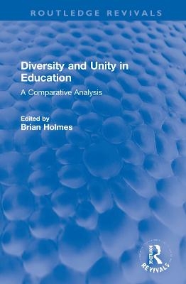 Diversity and Unity in Education