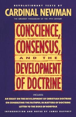 Conscience, Consensus, and the Development of Doctrine