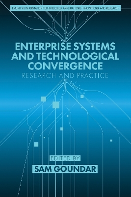 Enterprise Systems and Technological Convergence
