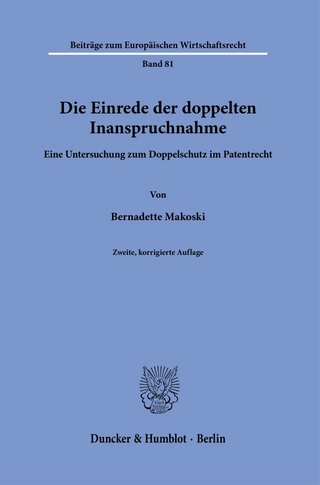 Die Einrede der doppelten Inanspruchnahme.