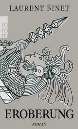 Eroberung - Laurent Binet