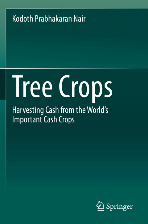Tree Crops - Kodoth Prabhakaran Nair
