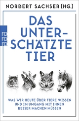 Das untersch&auml;tzte Tier - 