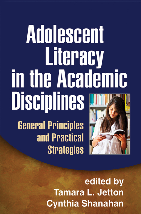 Adolescent Literacy in the Academic Disciplines - 