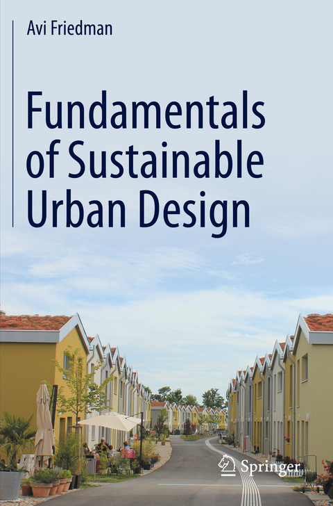 Fundamentals of Sustainable Urban Design - Avi Friedman