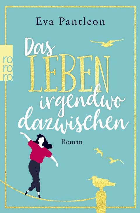 Das Leben irgendwo dazwischen - Eva Pantleon