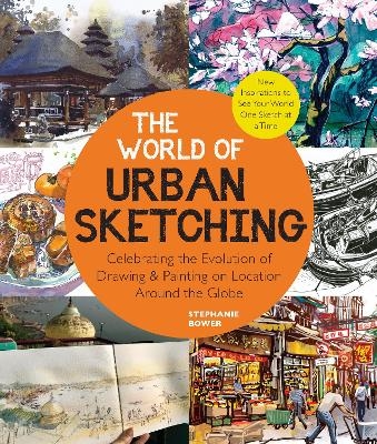 The World of Urban Sketching - Stephanie Bower