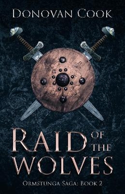 Raid of the Wolves - Donovan Cook