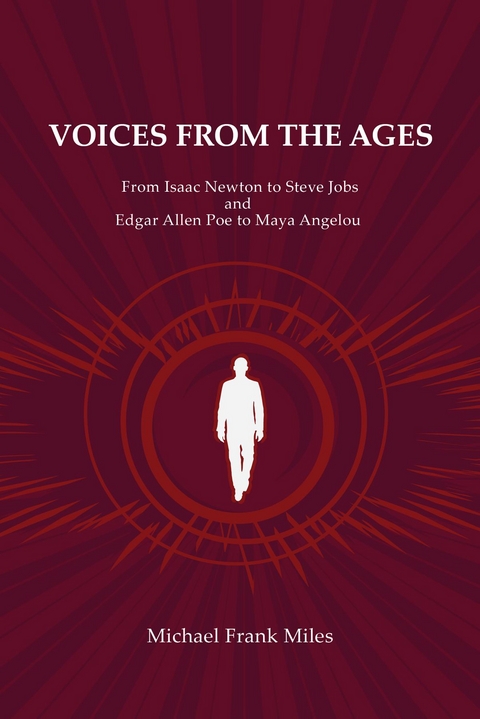 Voices from the Ages -  Michael Frank Miles