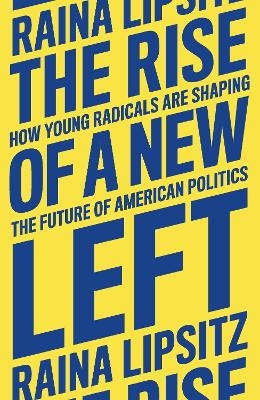 The Rise of a New Left