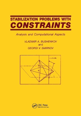 Stabilization Problems with Constraints - Vladimir a Bushenkov