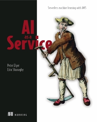 AI as a Service - Peter Elger, Eoin Shanaghy