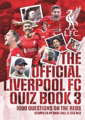 Liverpool FC Quiz Book Volume 3
