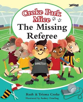 The Missing Referee - Ruth Croke, Triona Croke