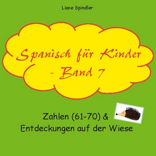 Spanisch für Kinder - Band 7