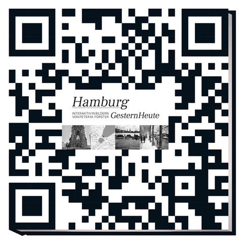 HAMBURG GESTERN HEUTE - Peter M. F&ouml;rster