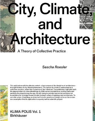 City, Climate, and Architecture - Sascha Roesler