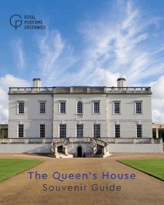 The Queen's House Souvenir Guide - 