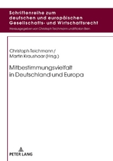 Mitbestimmungsvielfalt in Deutschland und Europa - 