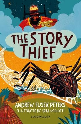 The Story Thief: A Bloomsbury Reader - Andrew Fusek Peters