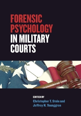 Forensic Psychology in Military Courts