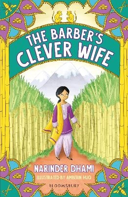 The Barber's Clever Wife: A Bloomsbury Reader - Narinder Dhami