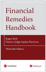 Financial Remedies Handbook 13th Edition - Bird, Roger; Harrison, District Judge Sophie