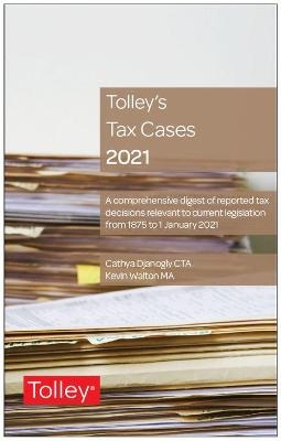 Tolley's Tax Cases 2021 - Cathya Djanogly, Kevin Walton