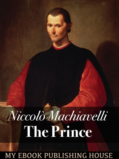 The Prince - Nicolo Machiavelli