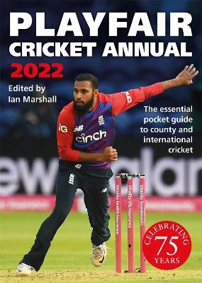 Playfair Cricket Annual 2022: Celebrating 75 Years - Ian Marshall