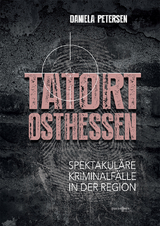 Tatort Osthessen - Daniela Petersen