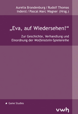 &bdquo;Eva, auf Wiedersehen!&ldquo; - 