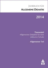 Jahrbuch für Allgemeine Didaktik 2014 - Zierer, Klaus