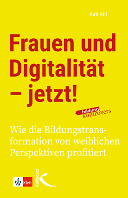 Frauen und Digitalität – jetzt!