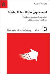 Betriebliches Bildungspersonal - G&uuml;nter P&auml;tzold