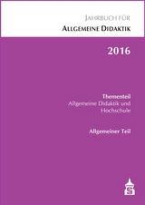 Jahrbuch für Allgemeine Didaktik 2016 - Zierer, Klaus