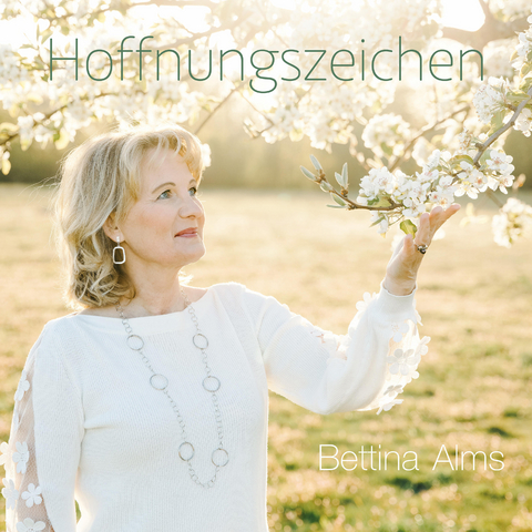 Hoffnungszeichen - Bettina Alms