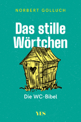 Das stille W&ouml;rtchen - Norbert Golluch