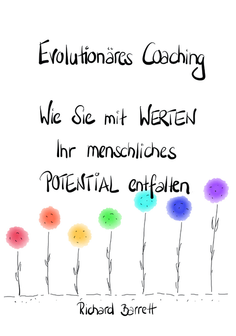 Evolution&auml;res Coaching - Richard Barrett