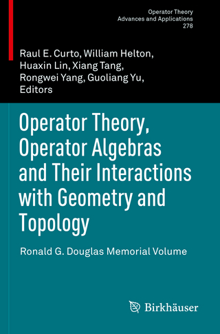 Operator Theory, Operator Algebras and Their Interactions with Geometry and Topology