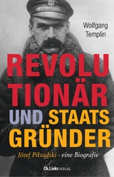 Revolution&auml;r und Staatsgr&uuml;nder - Wolfgang Templin