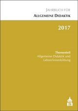 Jahrbuch für Allgemeine Didaktik 2017 - Zierer, Klaus