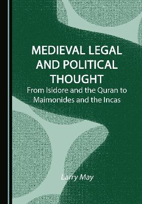 Medieval Legal and Political Thought