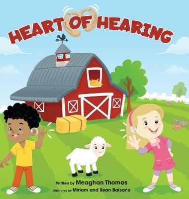 Heart of Hearing - Meaghan Thomas